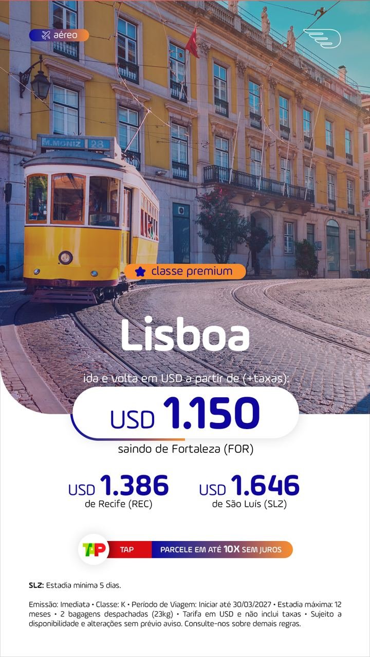 Tarifa promocional: Lisboa classe premium, saindo de Fortaleza
